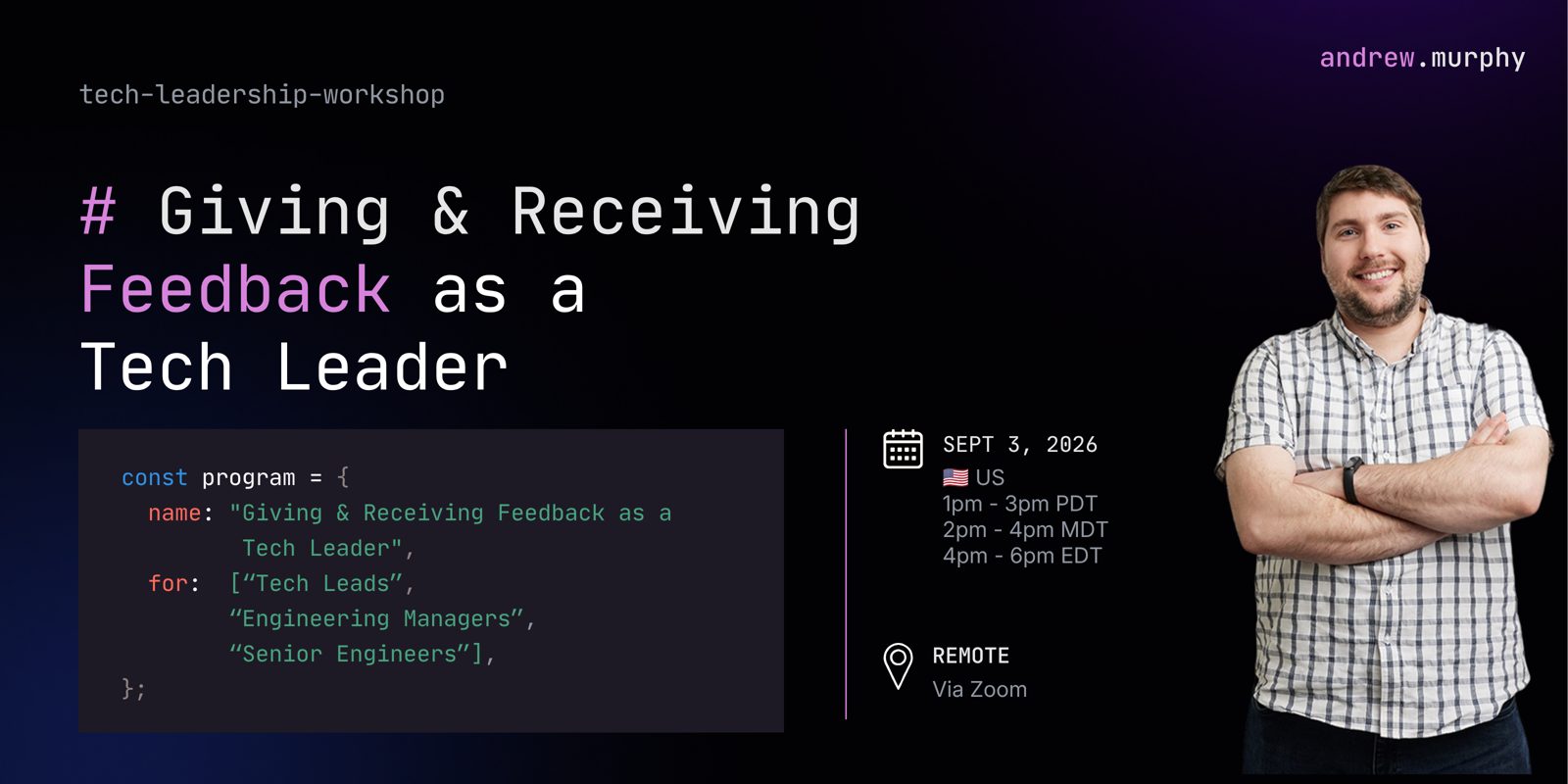 Giving & Receiving Feedback as a Tech Leader